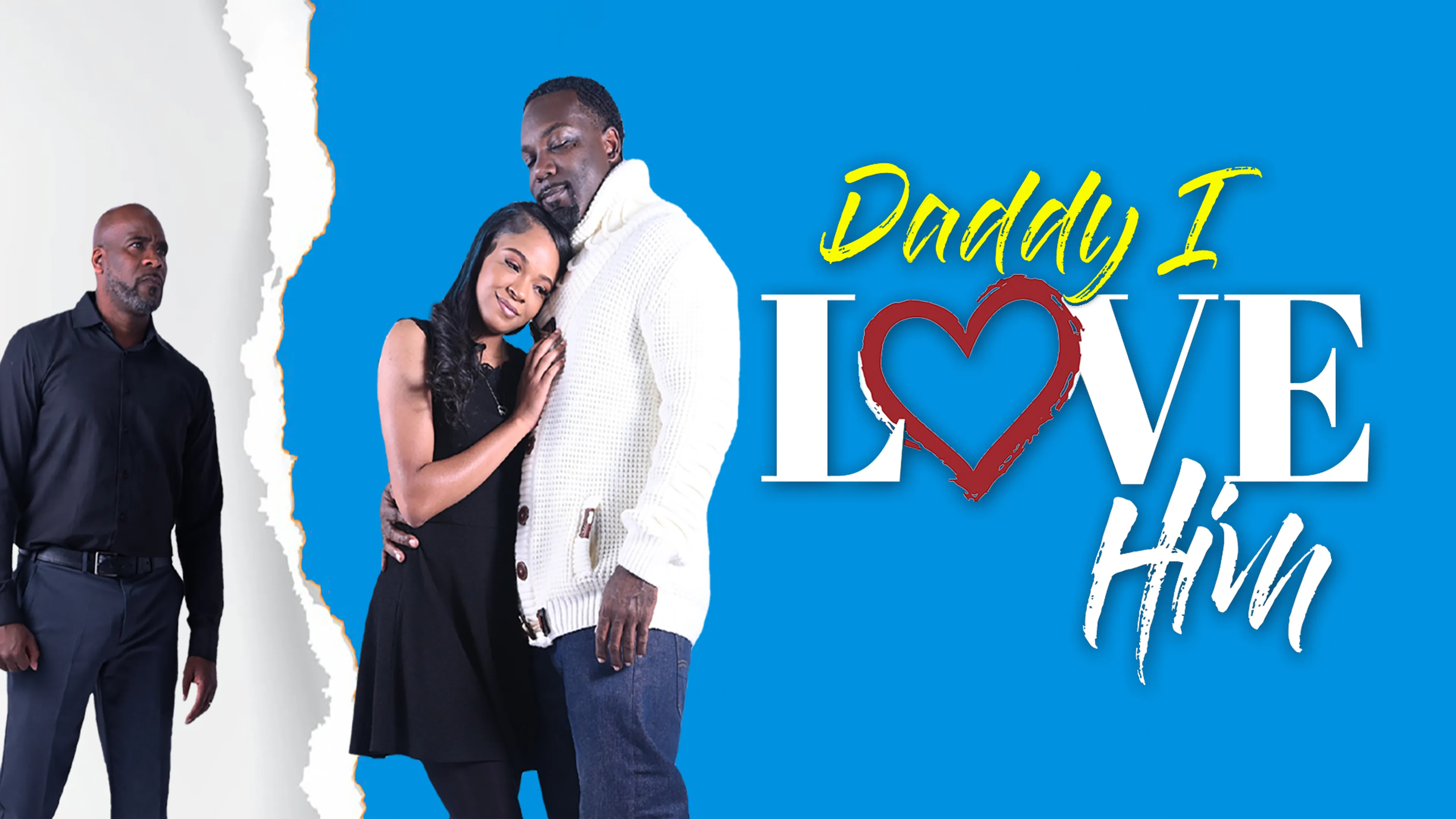 Daddy I Love Him poster